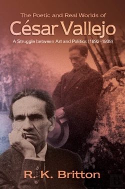 Bertrand.pt - Poetic & Real Worlds Of Cesar Vallejo (18921938)