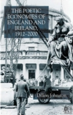 Bertrand.pt - Poetic Economies Of England And Ireland, 1912-2000