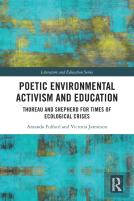 Poetic Environmental Activism And Education