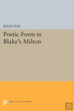 Bertrand.pt - Poetic Form In Blake'S Milton