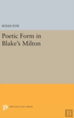 Bertrand.pt - Poetic Form In Blake'S Milton