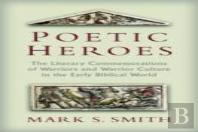 Poetic Heroes
