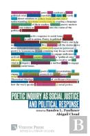 Poetic Inquiry As Social Justice And Political Response