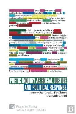Bertrand.pt - Poetic Inquiry As Social Justice And Political Response