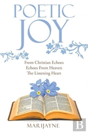 Poetic Joy: From Christian Echoes, Echoe