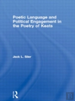 Bertrand.pt - Poetic Language And Political Engagement In The Poetry Of Keats