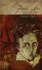 Poetic Lives: Shelley