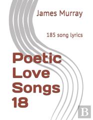 Poetic Love Songs 18