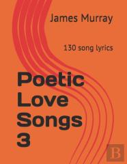 Poetic Love Songs 3