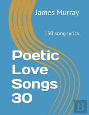 Poetic Love Songs 30