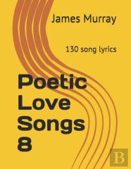 Poetic Love Songs 8