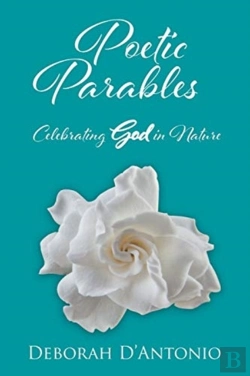 Bertrand.pt - Poetic Parables: Celebrating God In Natu