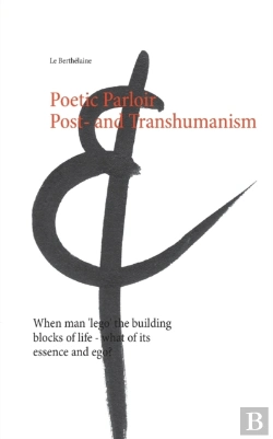 Bertrand.pt - Poetic Parloir Post- And Transhumanism