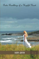 Poetic Ramblings Of A Hopeful Heart
