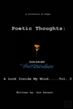 Bertrand.pt - Poetic Thoughts: A Look Inside My Mind...Vol. 2
