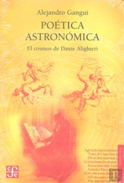 Bertrand.pt - Poetica Astronomica. El Cosmos De Dante Alighieri 