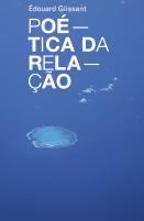 Poética da Relação