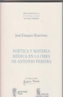Poética Y Materia Médica En La Obra De Antonio Pereira