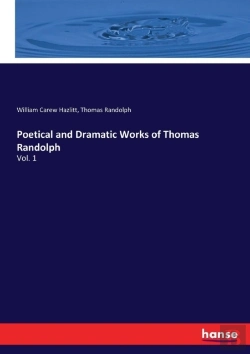 Bertrand.pt - Poetical And Dramatic Works Of Thomas Randolph
