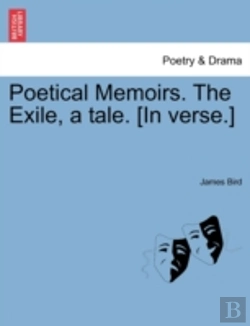 Bertrand.pt - Poetical Memoirs. The Exile, A Tale. (In