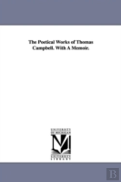 Bertrand.pt - Poetical Works Of Thomas Campbell. With A Memoir.