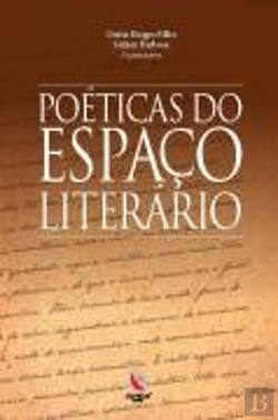 Bertrand.pt - Poéticas do Espaço Literário