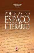 Poéticas do Espaço Literário