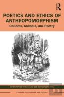 Poetics And Ethics Of Anthropomorphism