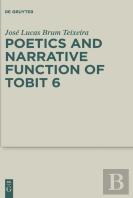 Poetics And Narrative Function Of Tobit 6