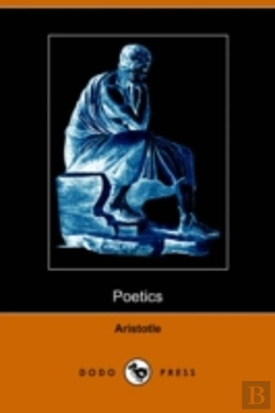 Bertrand.pt - Poetics Of Aristotle (Dodo Press)