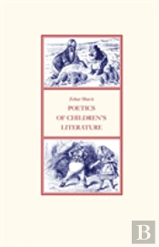 Poetics Of Children'S Literature