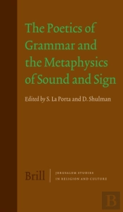 Poetics Of Grammar And The Metaphysics Of Sound And Sign