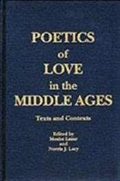Poetics Of Love In The Middle Ages