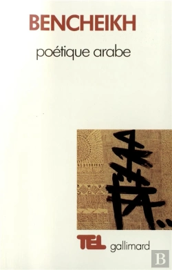 Bertrand.pt - Poetique Arabe; Essai Sur Un Discours Critique