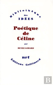 Poetique De Celine