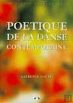 Bertrand.pt - Poétique De La Danse Contemporaine (3e Édition)