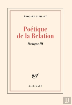 Bertrand.pt - Poétique De La Relation ; Poétique 3