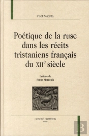 Poétique De La Ruse Dans Les Récits Tristaniens Français Du Xii Siècle