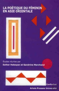 Bertrand.pt - Poetique Du Feminin En Asie Orientale