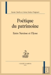 Poétique Du Patrimoine : Entre Narcisse Et Ulysse