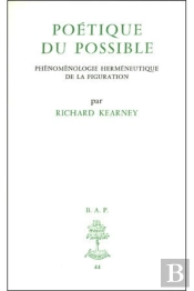 Poetique Du Possible Phenomenologie Hermeneutique De La Figuration