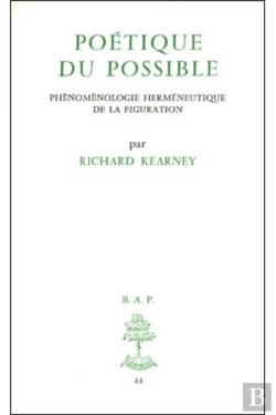Bertrand.pt - Poetique Du Possible Phenomenologie Hermeneutique De La Figuration