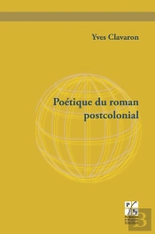 Poetique Du Roman Postcolonial