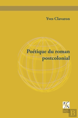Bertrand.pt - Poetique Du Roman Postcolonial