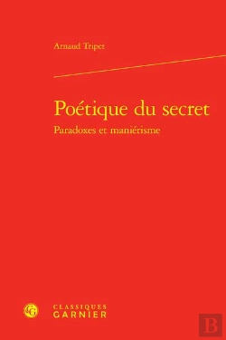 Bertrand.pt - Poetique Du Secret Paradoxes Et Manierisme