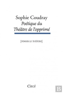 Bertrand.pt - Poétique Du Théâtre De L'Opprimé