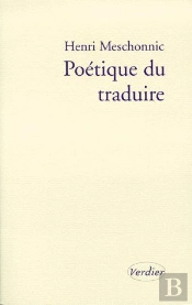 Poétique Du Traduire