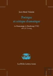 Poétique Et Critique Dramatique Dans La Dramaturgie De Hambourg