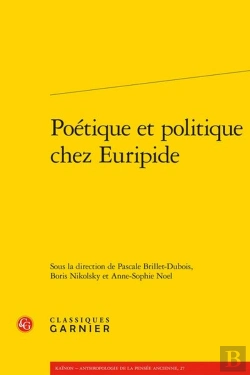 Bertrand.pt - Poétique Et Politique Chez Euripide