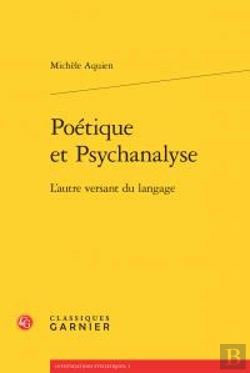 Bertrand.pt - Poétique Et Psychanalyse ; L'Autre Versant Du Langage